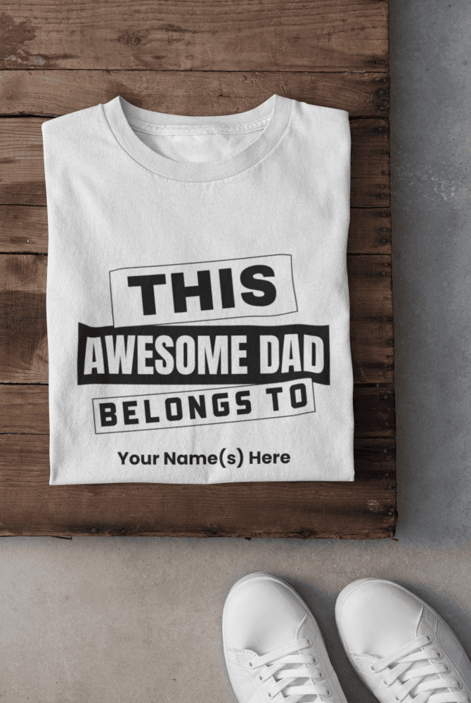 This Awesome Dad Belongs To